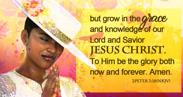 Beautiful young woman in her Sunday hat with the words of 2 Peter 3:18.